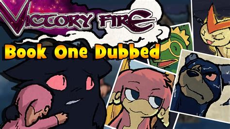 Victory Fire Comic Dub Episode 1 Restless Cinders .
